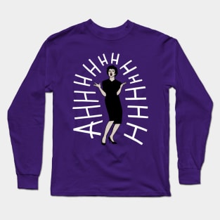 Screaming Judy Long Sleeve T-Shirt